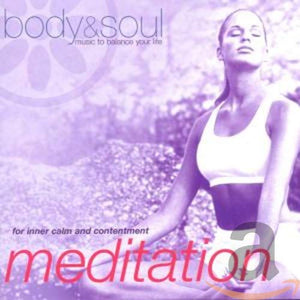 Tony White - Body and Soul - Meditation: for Inner Calm & Contentment 