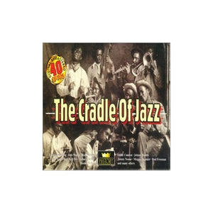 Various - The Cradle of Jazz 