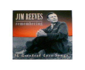 Jim Reeves - Remembering Jim Reeves 