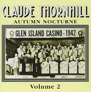 Claude Thornhill - Autumn Nocturne 