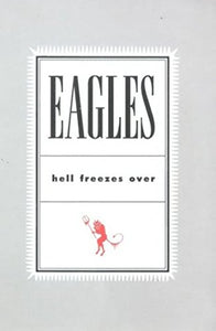 Eagles, the - The Eagles - Hell Freezes Over (1994) [DVD] 