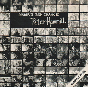 Peter Hammill - Nadir's Big Chance 