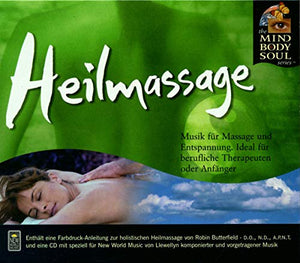 Llewellyn - Healing Massage: The Mind Body and Soul Series 