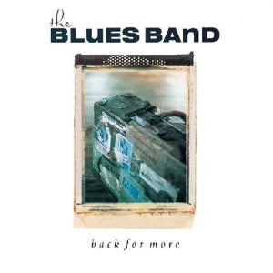 The Blues Band - Back for More 