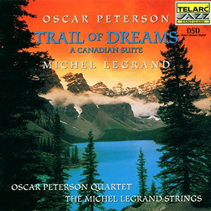 Trail of Dreams - A Canadian Suite 