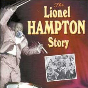 Lionel Hampton - The Lionel Hampton Story (4CD) 