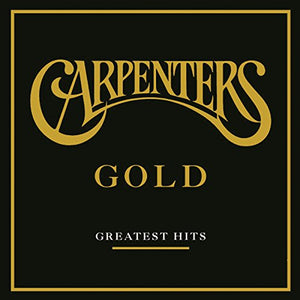 Carpenters Gold: Greatest Hits 