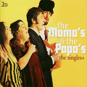 Mamas & The Papas - The Singles+ 