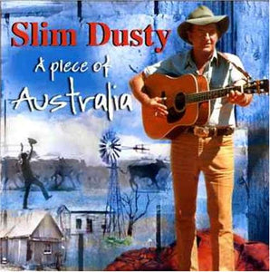 Slim Dusty - Piece of Australia 