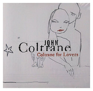 JOHN - Coltrane for Lovers 