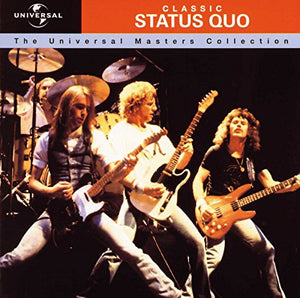 Classic Status Quo: The Universal Masters Collection 