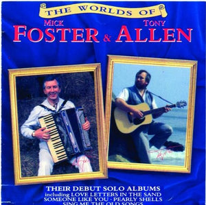 The Worlds of Foster and Allen 