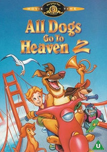 All Dogs Go To Heaven 2 - Charlie's New Adventure [DVD] 