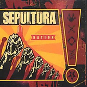 Sepultura - Nation 