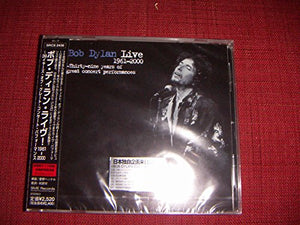 Bob Dylan - Live 1961-2000: Thirty-Nine Years Of Great Concert Performances 