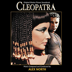 Alex North - Cleopatra (Original Motion Picture Soundtrack) 