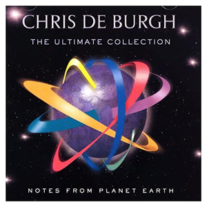 Chris De Burgh - Notes From Planet Earth - The Ultimate Collection 