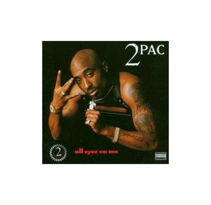 2 Pac - All Eyez on Me 