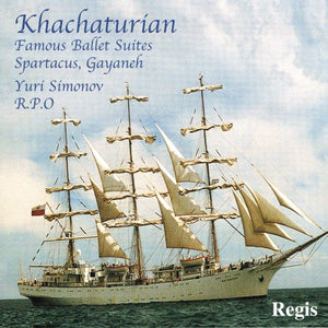 Royal Philharmonic Orchestra - Khachaturian Ballet Suites 