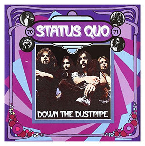 Status Quo - Down The Dustpipe: The 70s Pye Collection 