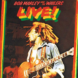 Bob Marley & The Wailers - Live! 