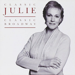 Classic Julie - Classic Broadway 