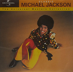 Michael Jackson - Classic Michael Jackson: The Universal Masters Collection 