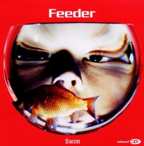 Feeder - Swim: Re-Surfaced 