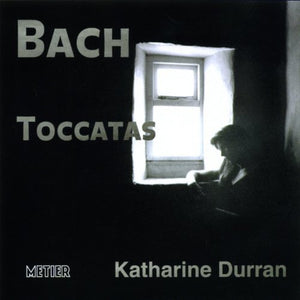 Johann Sebastian Bach - Bach - Toccatas 