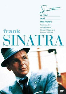 Frank Sinatra - Frank Sinatra: A Man And His Music [DVD] 