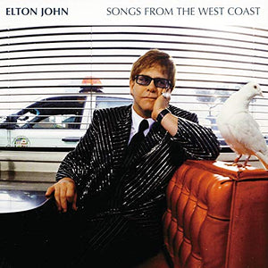 Elton John - Songs From The West Coast 