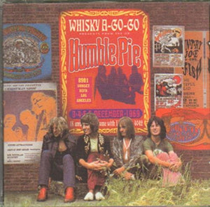 Humble Pie - Live At The Whisky A-Go-Go '69 