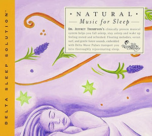 Thompson, Dr. Jeffrey - Natural Music For Sleep 