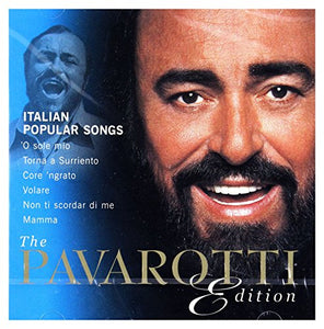 Luciano Pavarotti - The Pavarotti Edition, Vol.10: Italian Popular Songs 