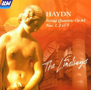 The Lindsays - Haydn: String Quartets Op. 64 Nos. 1-3 