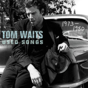 Tom Waits - Used Songs (1973-1980) 