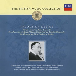 Gibson - Frederick Delius - The British Music Collection 