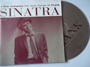 A Fine Romance: The Love Songs of Frank Sinatra 