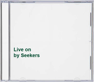 Seekers - Live on 