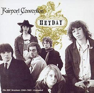 Fairport Convention - Heyday -The BBC Sessions 1968 -1969 / Extended 