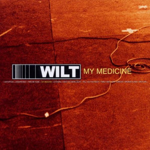 Wilt - My Medicine 