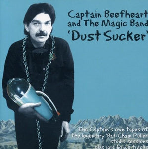 Captain Beefheart - Dust Sucker 