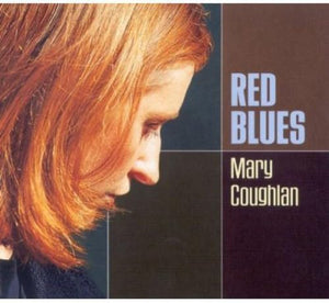 Mary Coughlan - Red Blues 