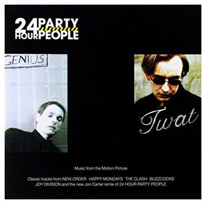 Original Soundtrack - 24 Hour Party People: Music From The Motion Picture;Featuring The New Single B 