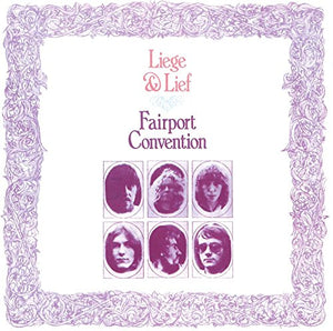 Fairport Convention - Liege And Lief 