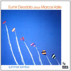 Summer Samba: Eumir Deodato Plays Marcos Valle 