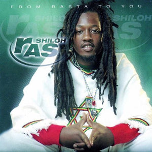 Ras Shiloh - From Rasta To You 