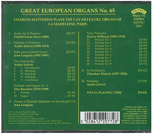 Charles Matthews - Great European Organs Vol 65/ The Cavaille-Coll Organ of La Madeleine, Paris 