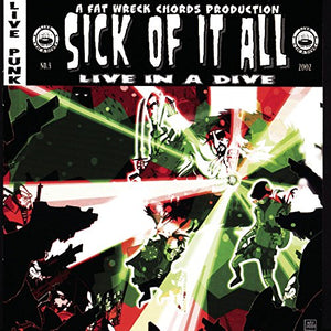 Sick Of It All - Live in a Dive 