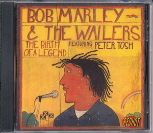 Bob Marley & the Wailers - Birth of a Legend 